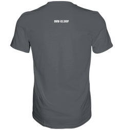GS Motorrad "No Road - No Problem" Make Life a Ride  - Premium Shirt