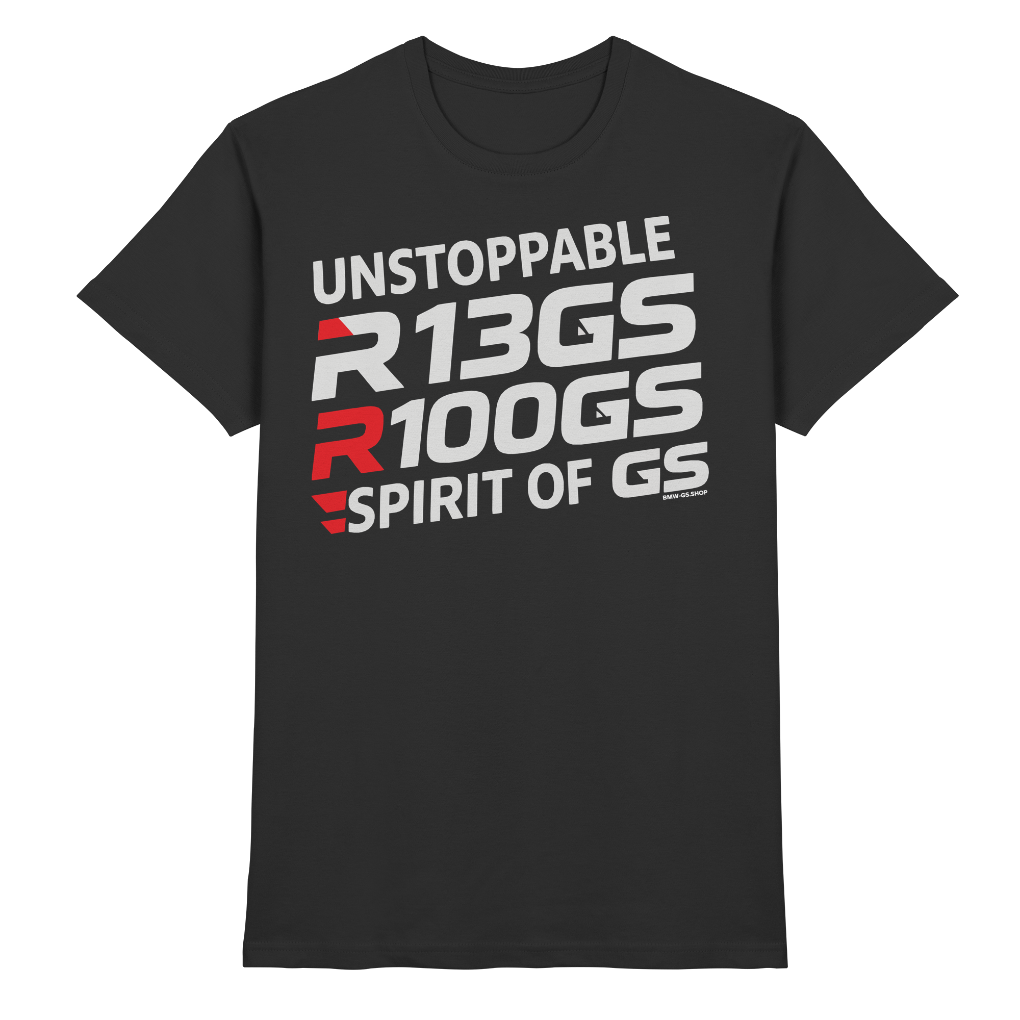 R 1300 GS UNSTOPPABLE Edition - T-Shirt für echte Motorrad-Power! - Heavy Cotton