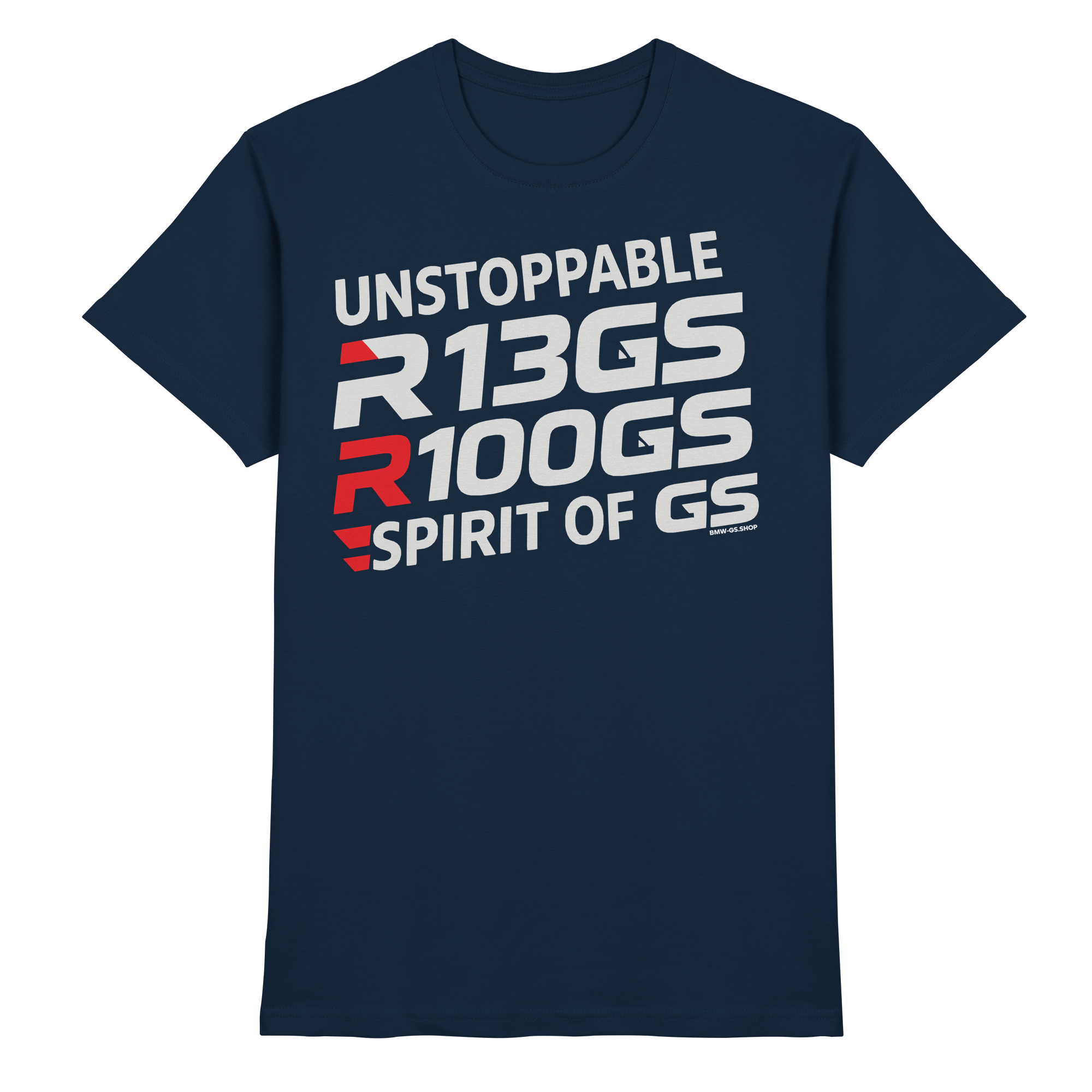 R 1300 GS UNSTOPPABLE Edition - T-Shirt für echte Motorrad-Power! - Heavy Cotton