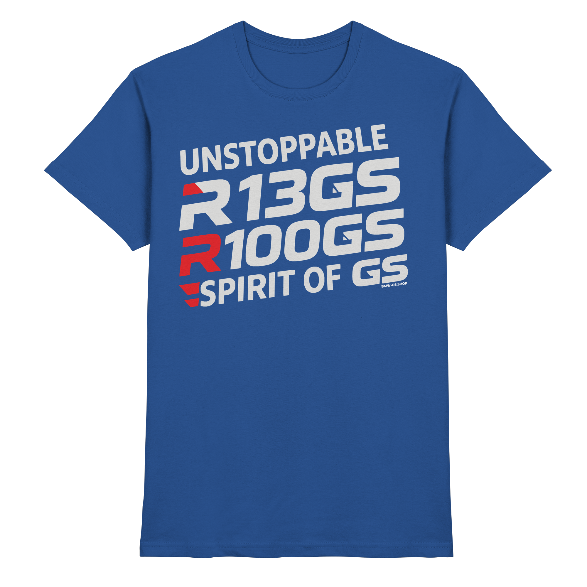 R 1300 GS UNSTOPPABLE Edition - T-Shirt für echte Motorrad-Power! - Heavy Cotton
