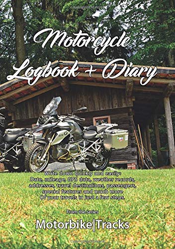 THE MOTORBIKE LOGBOOK & DIARY:  to remember your motorcycle trips and adventures - GS Magazin