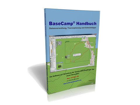 BaseCamp eBook Handbuch für Garmin Software - GS Magazin