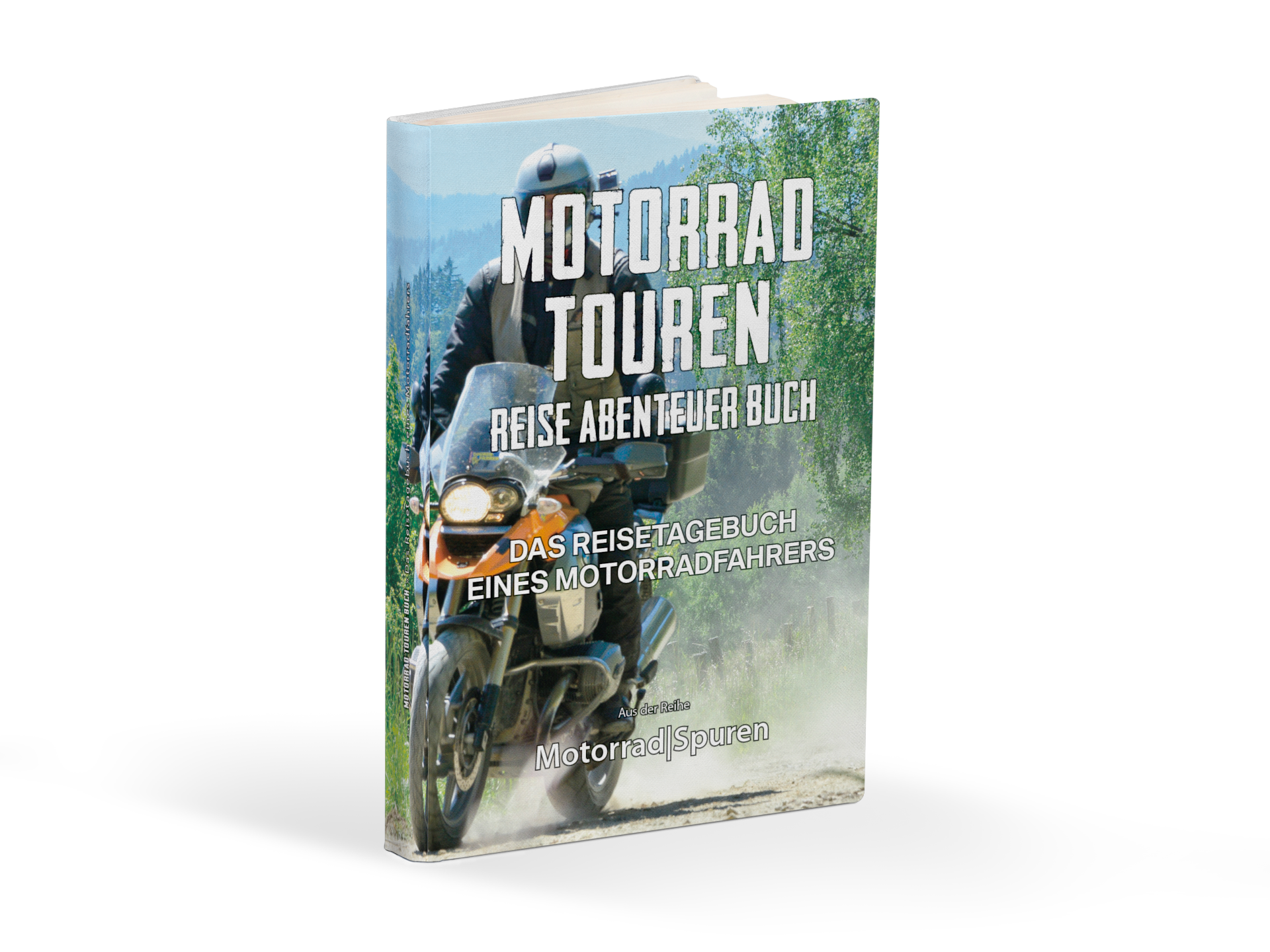 Das Reisetagebuch eines Motorradfahrers Notiz & Logbuch - GS Magazin