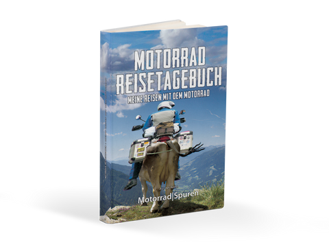 Motorrad Reisetagebuch: Meine Reisen mit dem Motorrad (Notiz- & Logbook) - GS Magazin