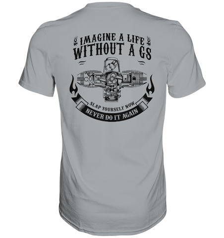 GS Motorrad Vintage "Imagine a Life without a GS" - Retro Design Premium Shirt - GS Magazin