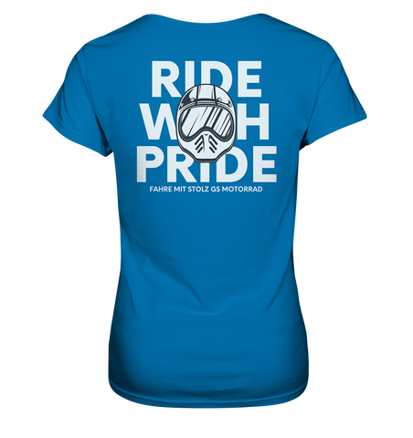 GS Motorrad "Ride with Pride" Fahre mit Stolz GS - GS Ladies Premium Shirt