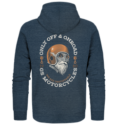 GS Motorrad "Only OFF & ONROAD - WE ARE UNSTOPPABLE" Oldschool - Full-Zipper für SIE & IHN - 7 Farben - GS Magazin