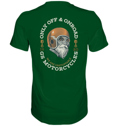 GS Motorrad "Only OFF & ONROAD - WE ARE UNSTOPPABLE" Oldschool - Premium Herren Shirt - in 10 Farben - GS Magazin