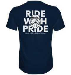 GS Motorcycle "Ride with Pride" Ride with pride GS - Premium Shirt 3 colors