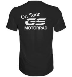 GS Motorcycle "Let's go - On Tour" - Premium Shirt
