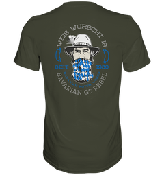 GS Motorrad "BAVARIAN GS REBEL-Weis wurscht is"  - Premium Herren Shirt - 8 Farben lieferbar - GS Magazin