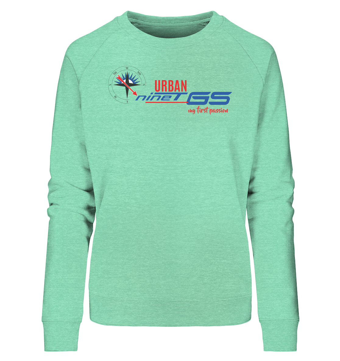 GS Motorrad R nineT Urban »my first passion« - Ladies Organic Sweatshirt - GS Magazin