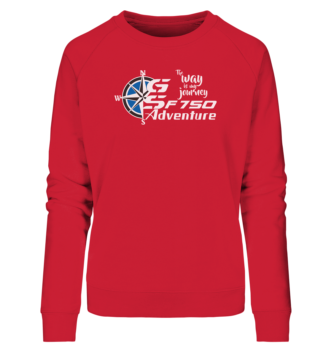 GS Motorrad F 750 GS »THE WAY IS MY JOURNEY« - Ladies Organic Sweatshirt - GS Magazin