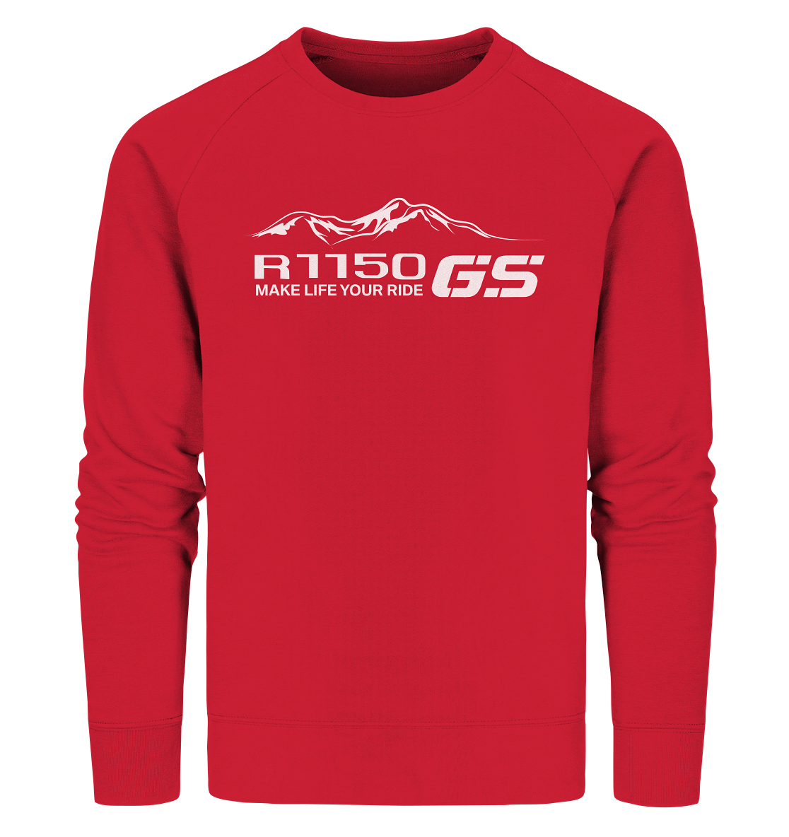 GS Motorrad BMW R 1150 GS Mountain-Style Make Life A Ride - Organic Sweatshirt
