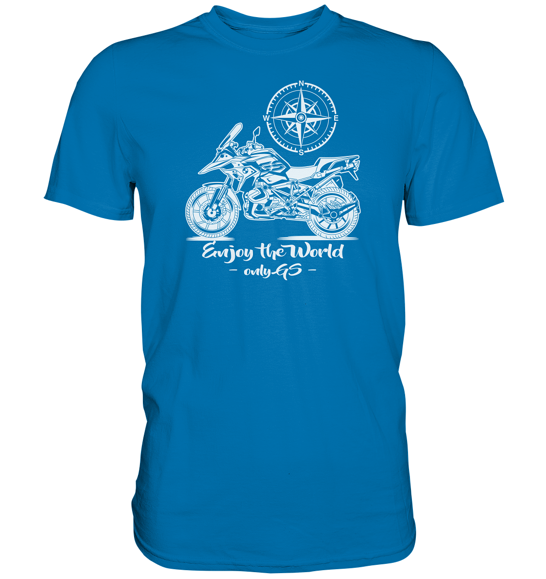 GS Motorrad - Enjoy the world / Only GS - mit Kompass Motiv - Premium Shirt - GS Magazin