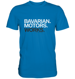 GS Motorrad »Bavarian. Motors. Works« GS Kult Premium Shirt - GS Magazin