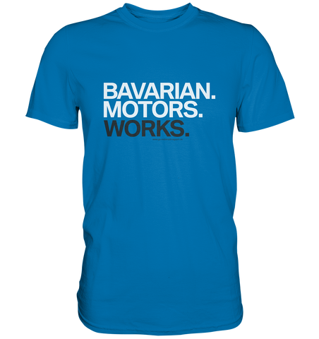 GS Motorrad »Bavarian. Motors. Works« GS Kult Premium Shirt - GS Magazin