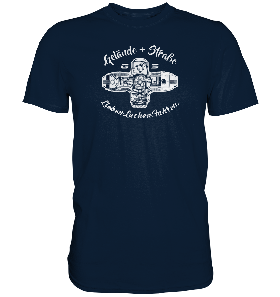 GS Motorrad »Lieben.Lachen.Fahren« Gelände + Straße Boxermotor - Premium Shirt - GS Magazin