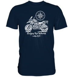 GS Motorrad - Enjoy the world / Only GS - mit Kompass Motiv - Premium Shirt - GS Magazin