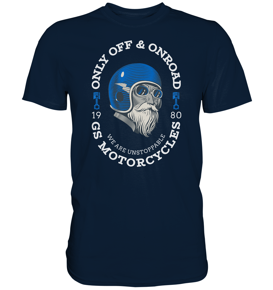 GS Motorrad "WE ARE UNSTOPPABLE - GS MOTORCYCLES" OldschoolDesign - Premium Herren Shirt - 3 Farben - GS Magazin