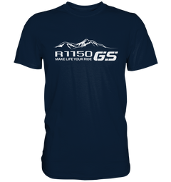 GS Motorrad BMW R 1150 GS Mountain-Style Make Life A Ride - Premium Shirt