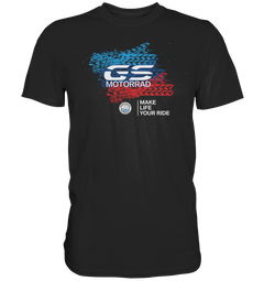 GS Motorrad BMW GS 1250 1200 1150 1100 850 "TRACK" MAKE LIFE A RIDE  - Premium Shirt
