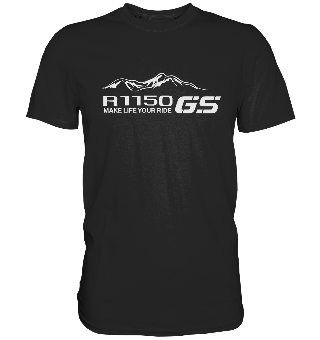 GS Motorrad BMW R 1150 GS Mountain-Style Make Life A Ride - Premium Shirt