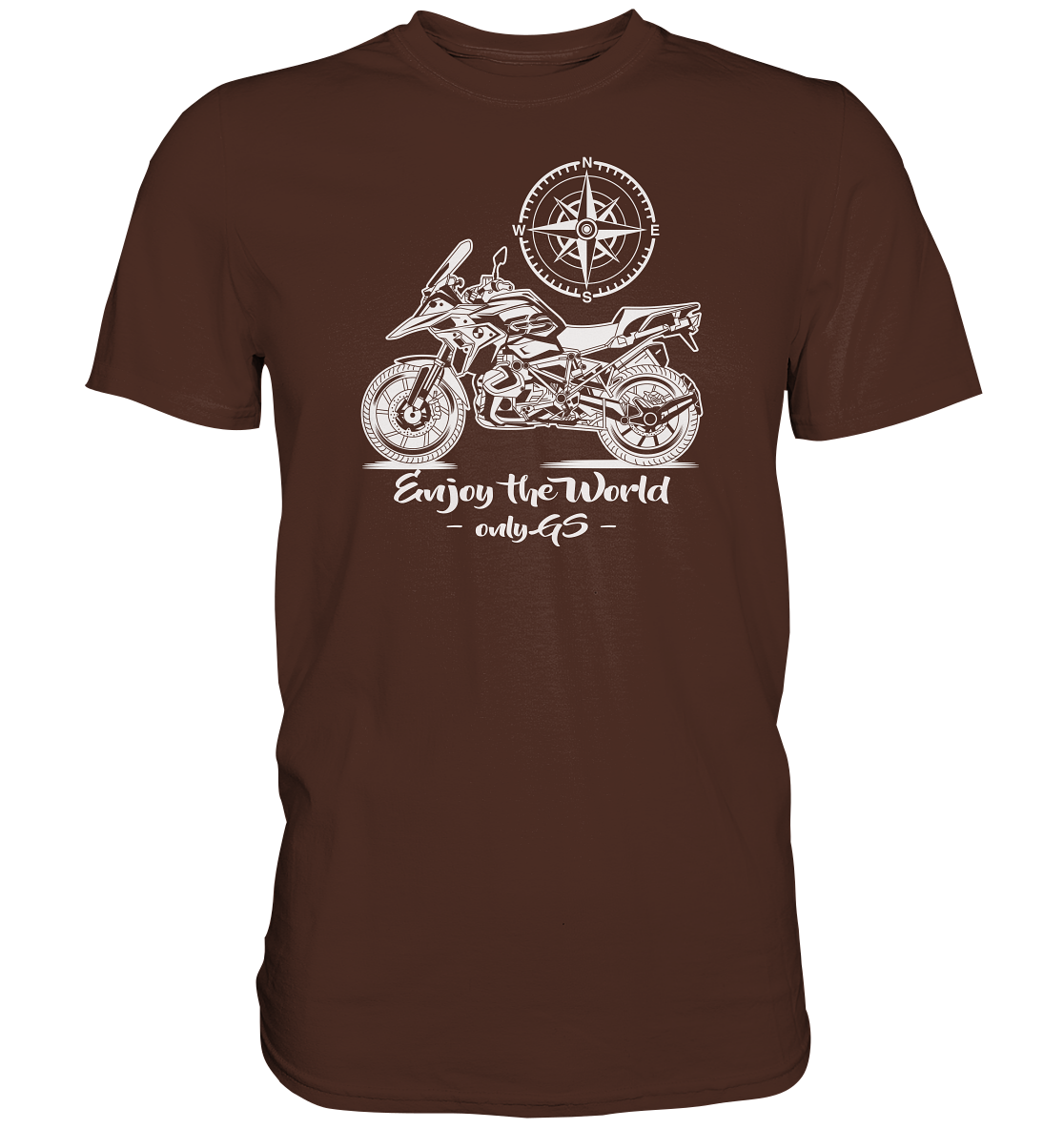 GS Motorrad - Enjoy the world / Only GS - mit Kompass Motiv - Premium Shirt - GS Magazin