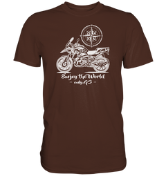 GS Motorrad - Enjoy the world / Only GS - mit Kompass Motiv - Premium Shirt - GS Magazin