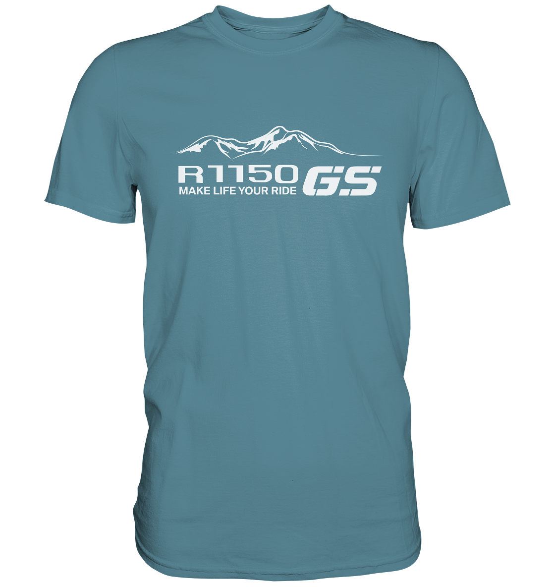 GS Motorrad BMW R 1150 GS Mountain-Style Make Life A Ride - Premium Shirt