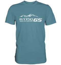 GS Motorrad BMW R 1150 GS Mountain-Style Make Life A Ride - Premium Shirt