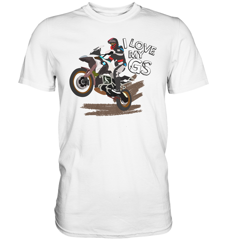 GS Motorrad "I love my GS Enduro" Design Premium - Shirt in 6 Farben